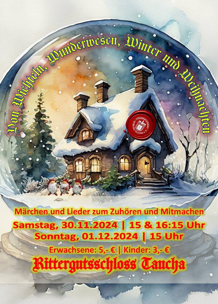 „Von Wichteln, Wunderwesen, Winter und Weihnachten“  Märchen und Lieder zum Zuhören und Mitmachen